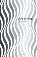 Soft Power 1773101080 Book Cover