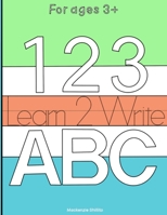 Learn 2 Write: Learn to write colouring workbook B095LH5DGJ Book Cover