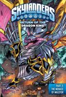 Skylanders #8: Return of the Dragon King Part 2 (Skylanders Graphic Novel) 1532142471 Book Cover