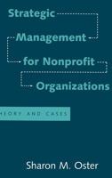 Strategic Management for Nonprofit Organizations: Theory and Cases 0195085035 Book Cover