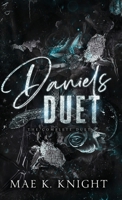 Daniels Duet: The Complete Duet B0FF3NBR1K Book Cover