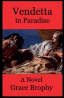 Vendetta in Paradise (Alex Cenni Investigations) B0F77HZFDM Book Cover