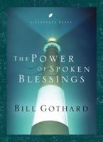 The Power of Spoken Blessings (LifeChange Books) 159052375X Book Cover