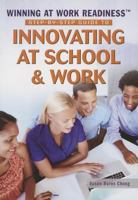 Step-By-Step Guide to Innovating at School & Work 1477777865 Book Cover