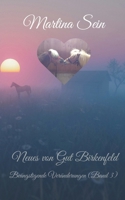 Neues von Gut Birkenfeld: Be�ngstigende Ver�nderungen 1711140236 Book Cover