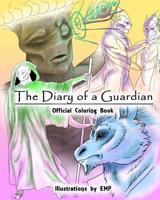 The Diary of a Guardian Official Coloring Book 1097362469 Book Cover