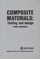 Composite Materials: Testing and Design 0803146396 Book Cover