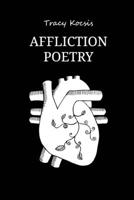 Affliction Poetry B0CB9V7J2P Book Cover