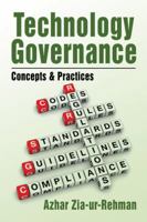 Technology Governance: Concepts & Practices 1524678163 Book Cover