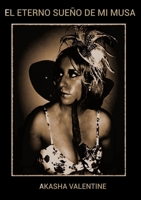 El eterno sueño de mi musa 1291489347 Book Cover