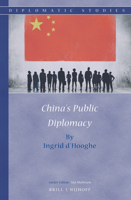 China's Public Diplomacy 9004283943 Book Cover