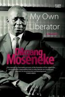 My own liberator 1770105085 Book Cover