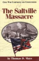 Saltville Massacre (Civil War Campaigns and Commanders) 1886661057 Book Cover