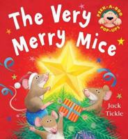 The Very Merry Mice Amazing Pop Up Book 1848950756 Book Cover