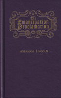 Emancipation Proclamation 1557094705 Book Cover