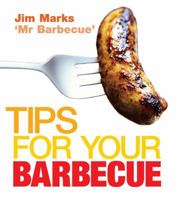 Tips for Your Barbecue 009192720X Book Cover