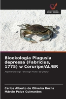 Bioekologia Plagusia depressa (Fabricius, 1775) w Coruripe/AL/BR (Polish Edition) 6208497671 Book Cover