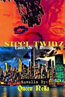 Steel Twinz 2: "Ladies On A Mission" 1492177334 Book Cover