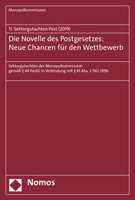 Die Novelle des Postgesetzes: Neue Chancen Fur Den Wettbewerb : 11. Sektorgutachten Post (2019) 3848767317 Book Cover