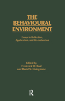 The Behavioural Environment: Essays in Reflection, Application and Re-evaluation 0415004543 Book Cover