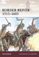 Border Reiver 1513-1603 184908193X Book Cover