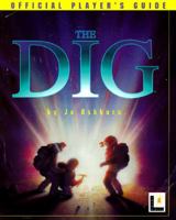 The Dig Official Player's Guide 1572800747 Book Cover