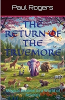 The Return of The Truemore B0FSCY4VCH Book Cover