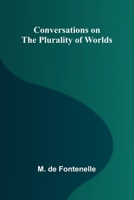 Conversations on the Plurality of Worlds 936987738X Book Cover