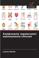 Zwiekszanie regularnosci wykonywania cwiczen (Polish Edition) 6630422570 Book Cover