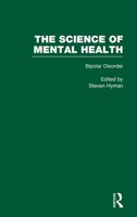 The Science of Mental Health, Volume 1: Bipolar Disorder 0815337442 Book Cover