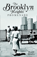 Brooklyn Heights Promenade, The 1609495292 Book Cover