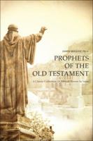 Prophets of the Old Testament 1615661166 Book Cover