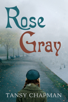 Rose Gray 1725265311 Book Cover