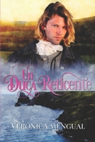 Un duca reticente: Bilogia accordi II B0B2TW6417 Book Cover