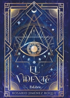 El vidente (Spanish Edition) B0FPQS3KQZ Book Cover