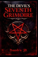 The Devil’s Seventh Grimoire: Maleficis. An Occult Mystery and Dark Gothic Horror Thriller B0GJBH5X1R Book Cover
