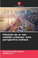 Poluição do ar nas cidades urbanas: uma perspectiva indiana 6139674603 Book Cover