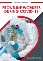 Frontline Workers During COVID-19 167820062X Book Cover