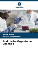 Praktische Organische Chemie I (German Edition) 6208049512 Book Cover