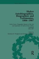 Shaker Autobiographies, Biographies and Testimonies, 1806-1907 Vol 3 1032918896 Book Cover