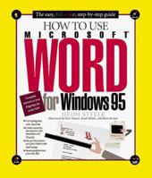 How to Use Microsoft Word for Windows 95 1562763210 Book Cover