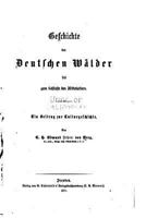 Geschichte Der Deutschen W�lder Bis Zum Schlusse Des Mittelalters 1533632022 Book Cover