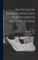 An Atlas of Human Anatomy for Students and Physicians; v.3-4 1014358671 Book Cover