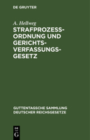 Strafprozeßordnung und Gerichtsverfassungsgesetz 3112686632 Book Cover