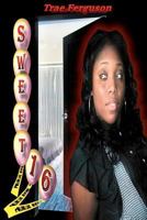 Sweet 16 0615997384 Book Cover