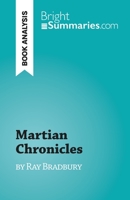 Martian Chronicles: by Ray Bradbury 2808698054 Book Cover