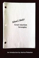 Edward L. Hawke's Great American Screenplay 0578004739 Book Cover