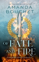 Of Fate and Fire B0B5KK44ZH Book Cover