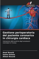 Gestione perioperatoria del paziente coronarico in chirurgia cardiaca (Italian Edition) 6630333624 Book Cover