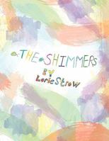 The Shimmers 1456881337 Book Cover
